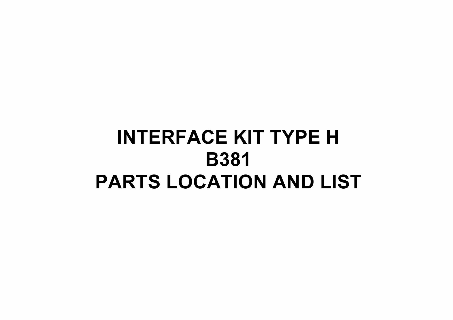 RICOH Options B381 INTERFACE-KIT-TYPE-H Parts Catalog PDF download-1